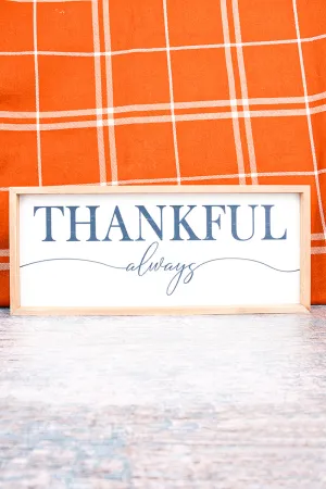 6.75 x 15.75 'Thankful Always' Wood Wall Sign