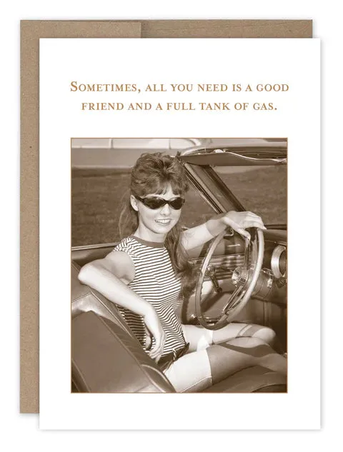 "Full Tank Of Gas" - Shannon Martin Birthday Card